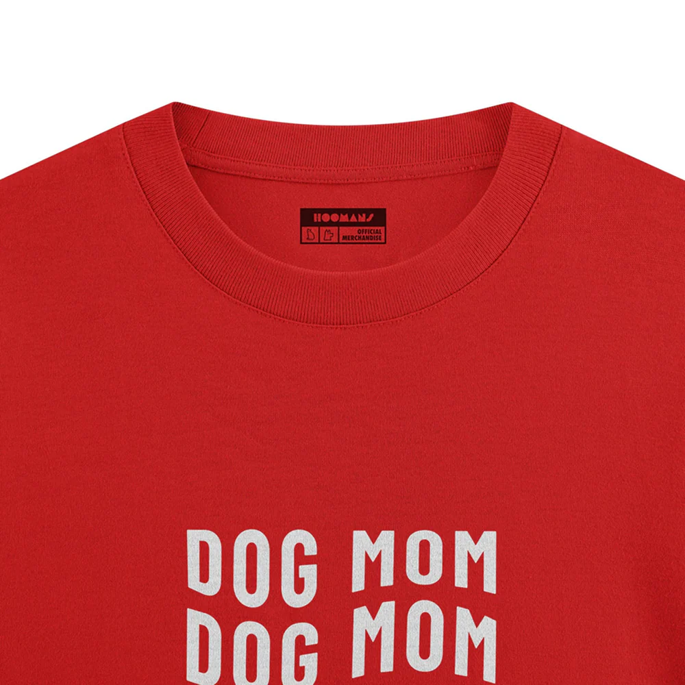 Hoomans Dog Mom Everyday T Shirt for Women (Red) - Image 4