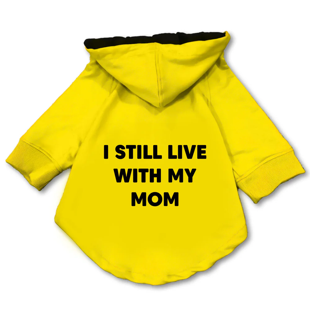 Pawsindia I still Live With My Mom Hoodie for Dogs (Yellow) - Image 3