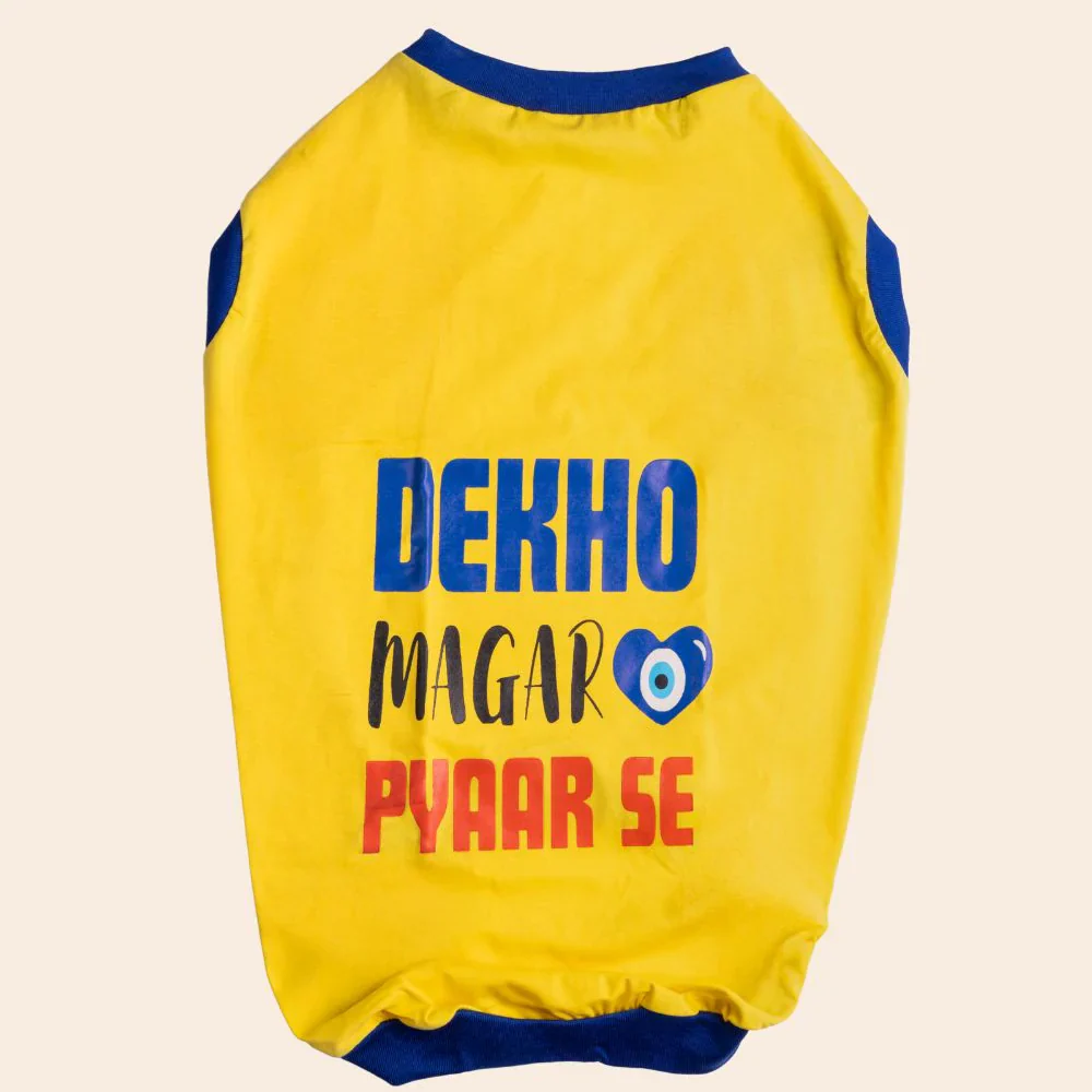 Pet Set Go Dekho Magar Pyaar Sey Tshirt for Dogs (Yellow) - Image 4