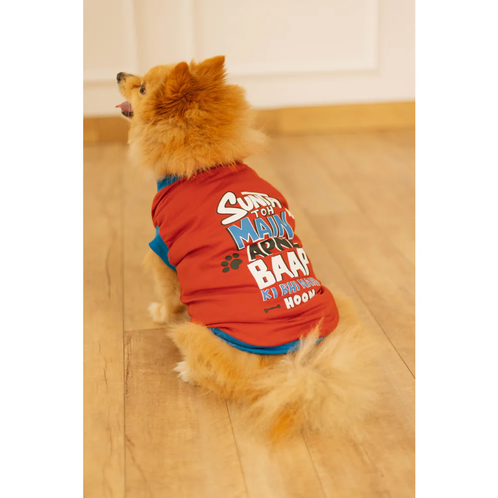 Pet Set Go Sunta Toh Mein Baap Ki Nahi T-shirt (Red) - Image 3
