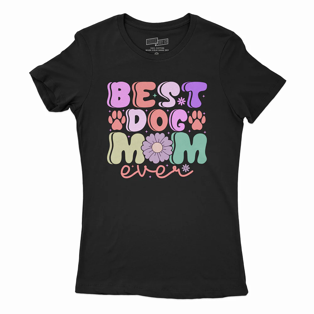 Seek Buy Love Best Dog Mom Ever Tshirt (Black) - Image 5
